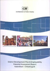 District Development Plan & Employability Potential Assessment Report Kabirdham-Chhattisgarh